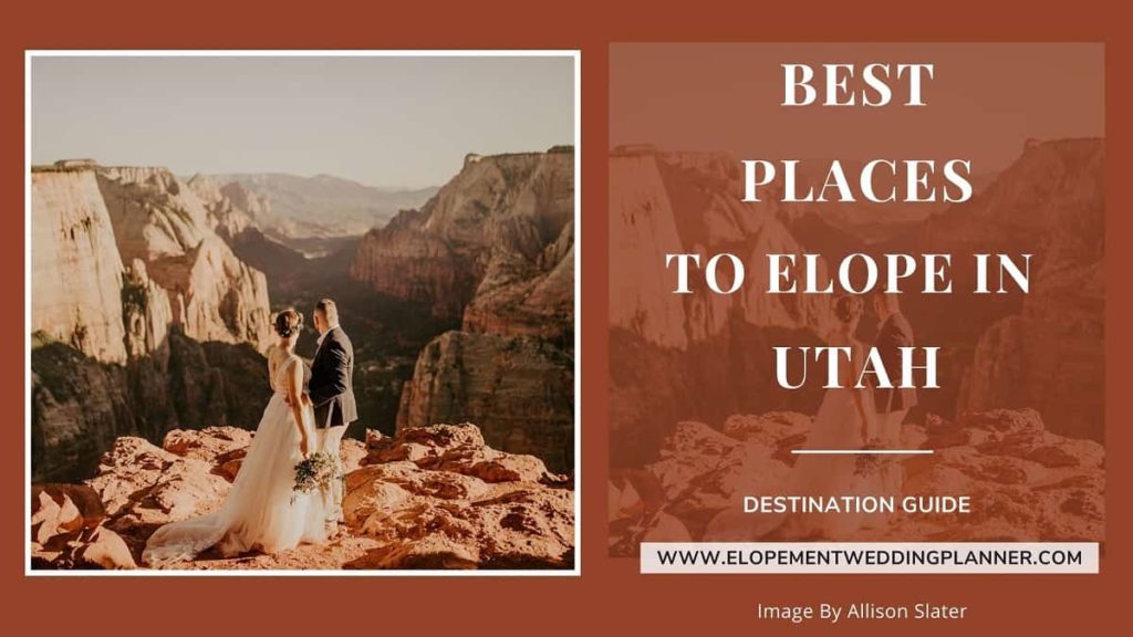 Blog Banner Best Places To Elope In Utah Zion Cedar Breaks Arches Canyonlands Moabwedding