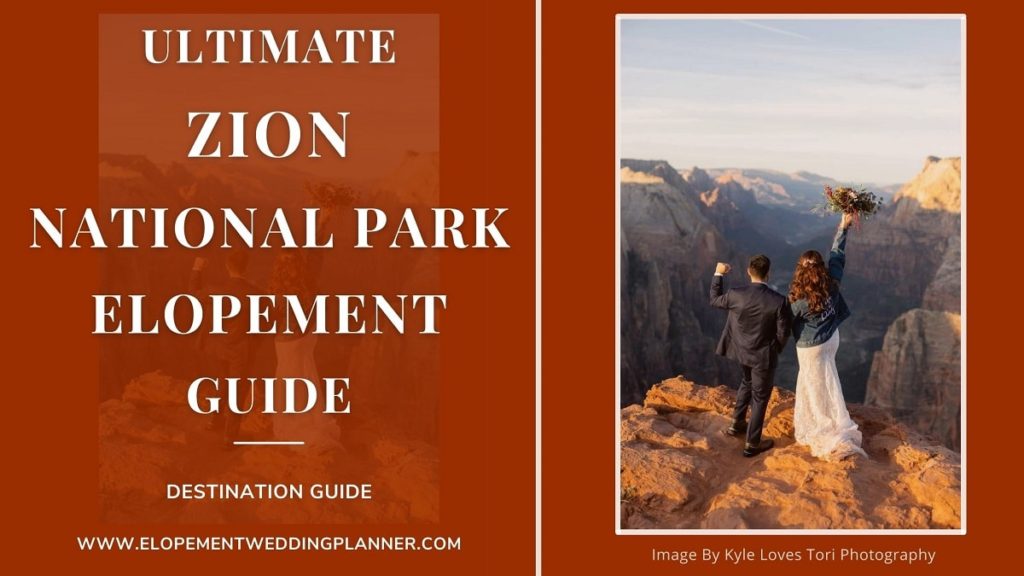 Blog Banner Ultimate Zion National Park Elopement Guide Utah Red Rock