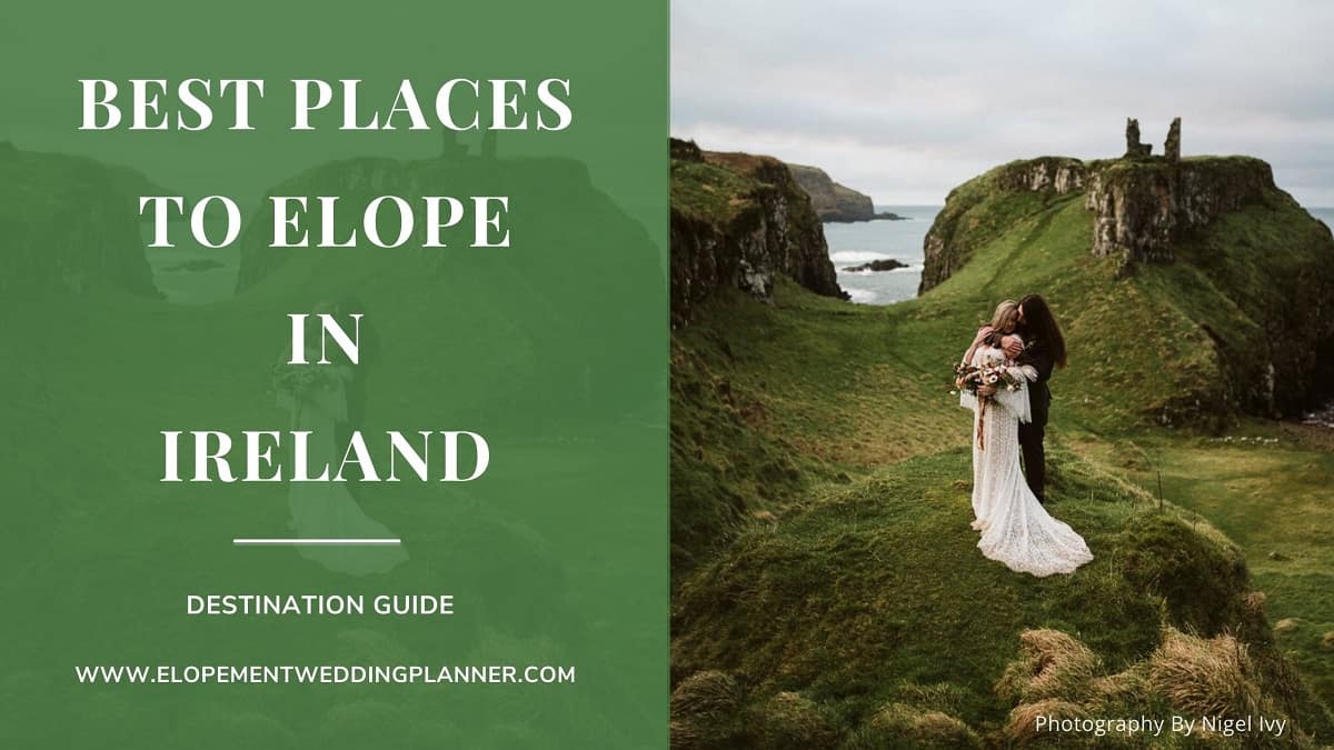 Blog Banner Best Places To Elope In Ireland Giant Causeway Cliffs Moher Elopement Guide